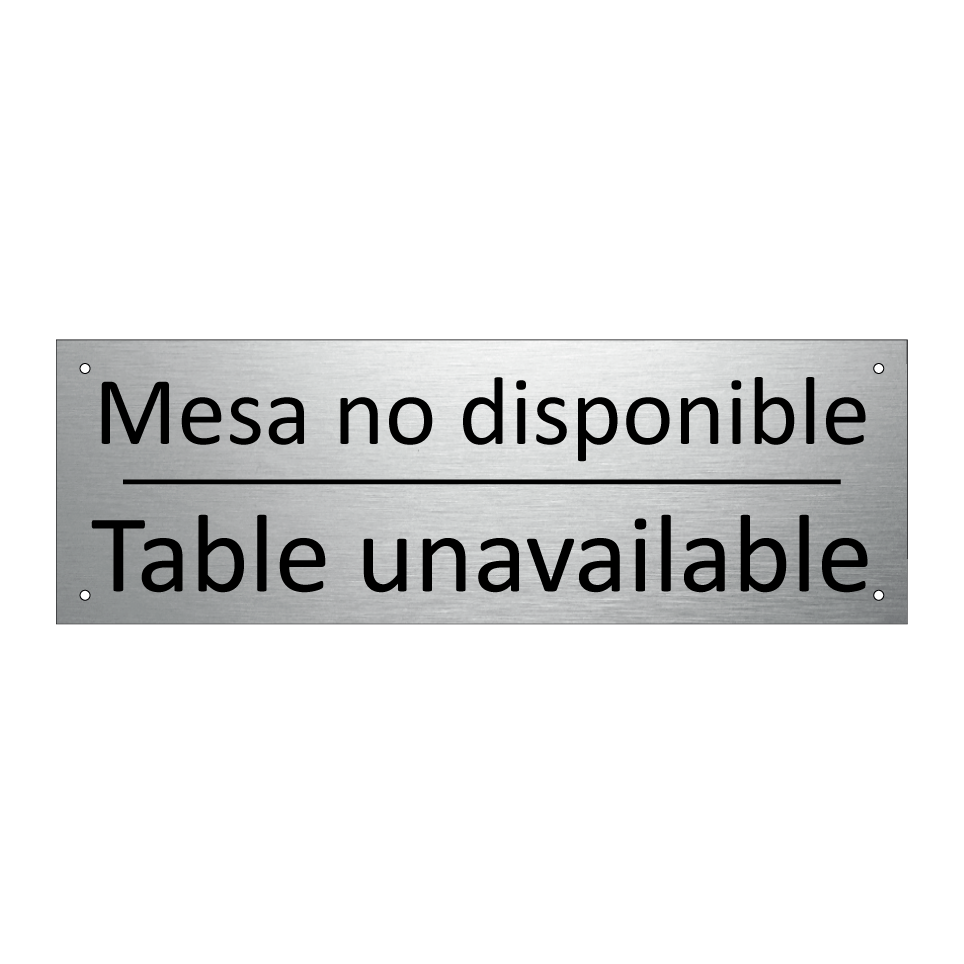Mesa no disponible - Table unavailable