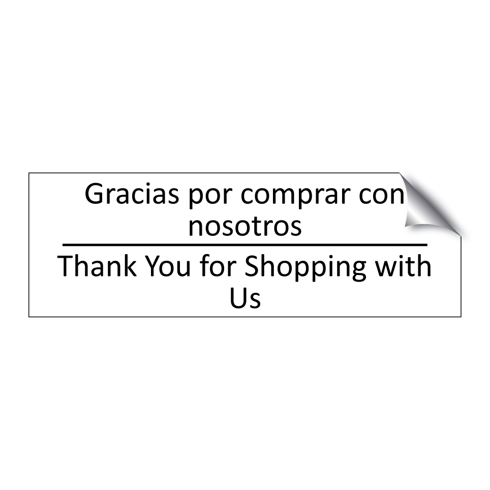 Gracias por comprar con /.../ - Thank You for Shopping with Us