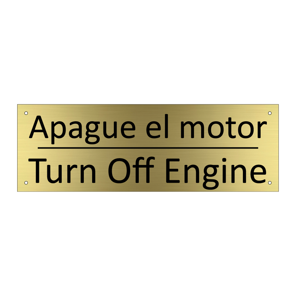 Apague el motor - Turn Off Engine