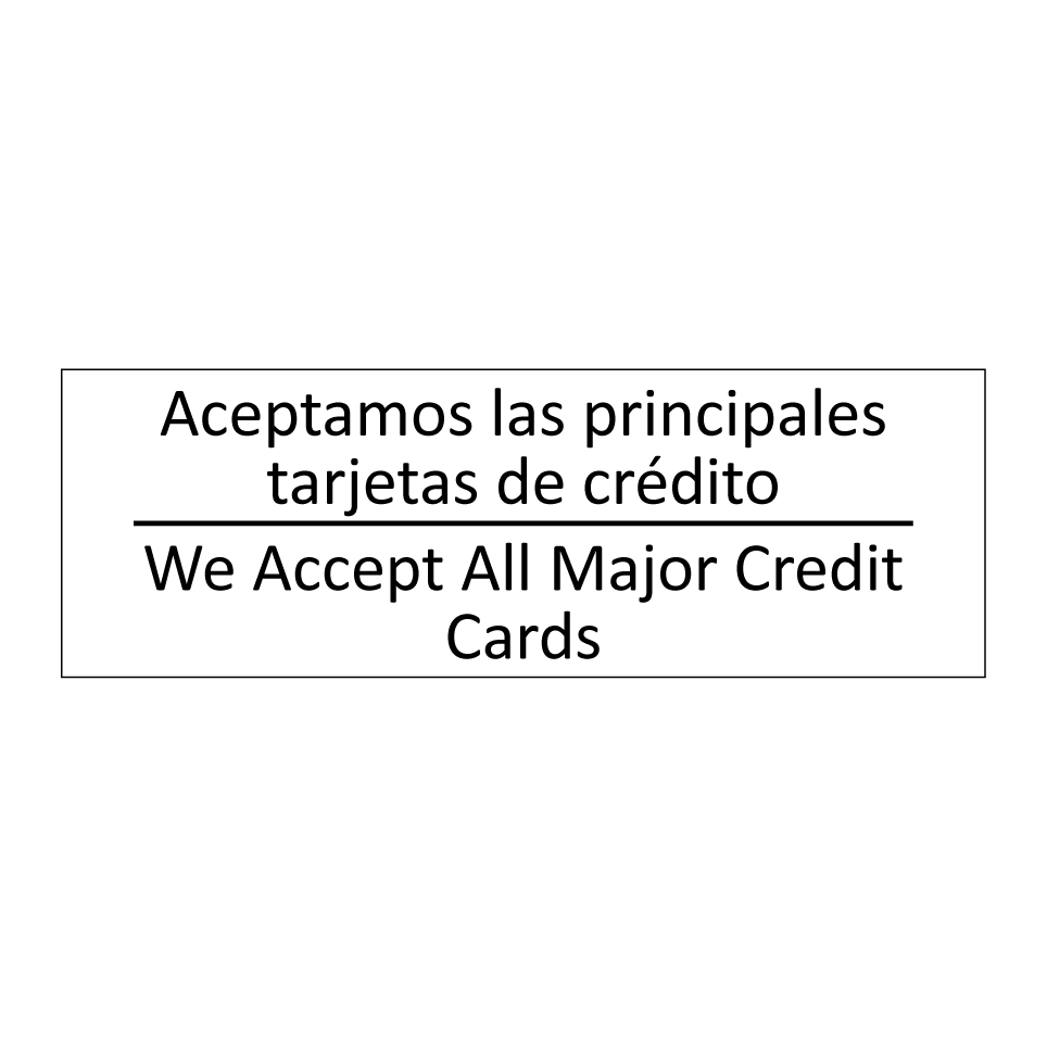 Aceptamos las principales /.../ - We Accept All Major Credit /.../