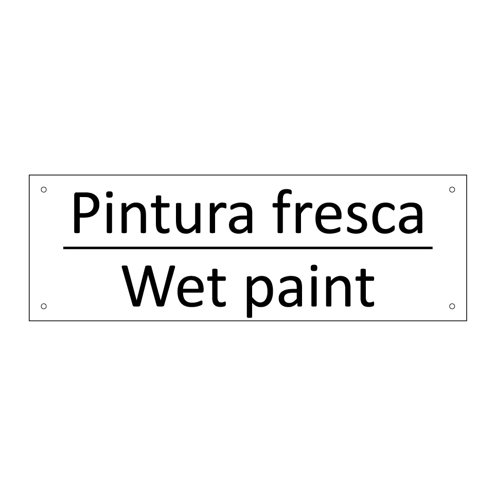 Pintura fresca - Wet paint