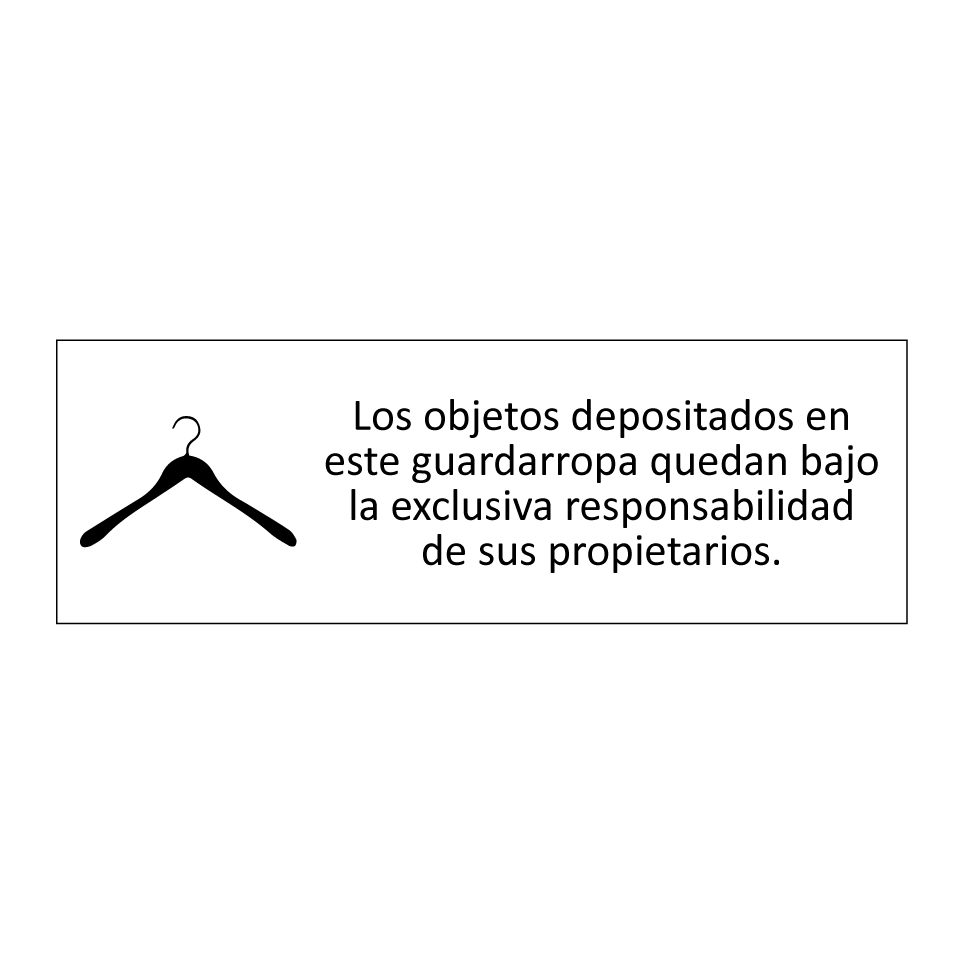 Los objetos depositados en este guardarropa quedan bajo la exclusiva responsabilidad de sus propietarios.