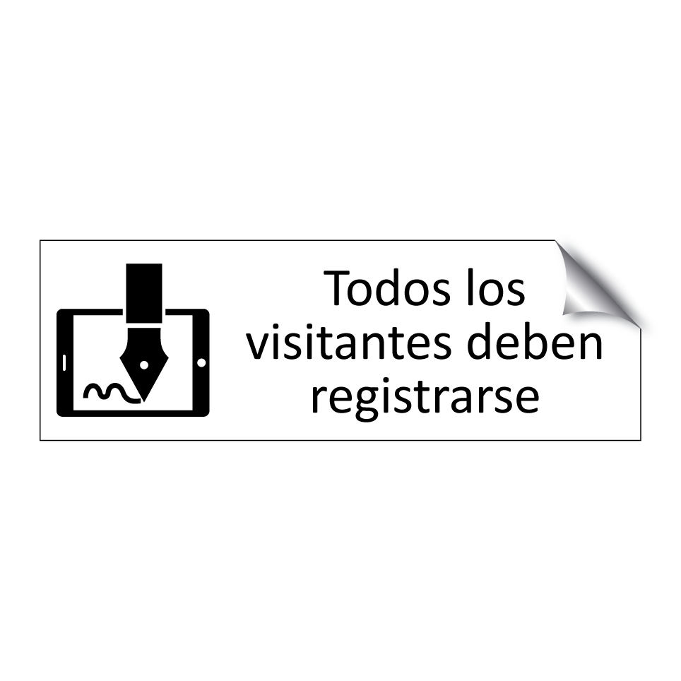 Todos los visitantes deben registrarse