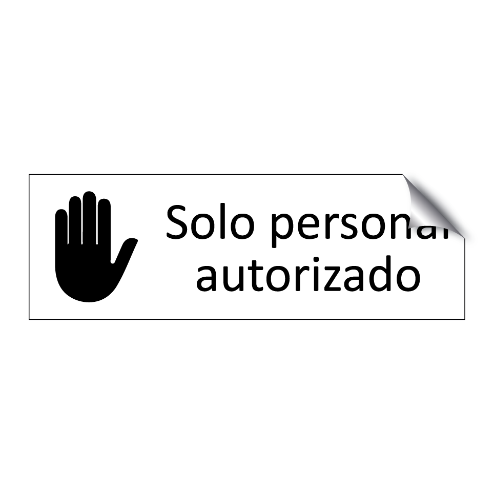 Solo personal autorizado