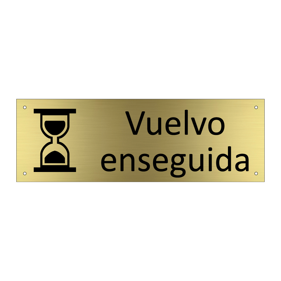 Vuelvo enseguida