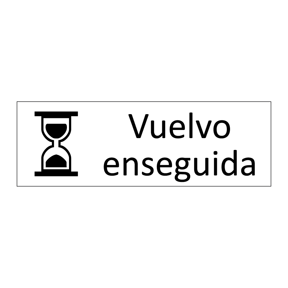 Vuelvo enseguida