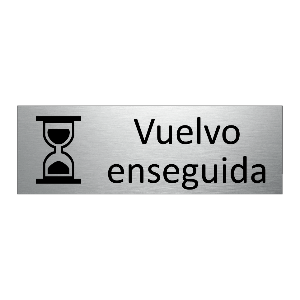 Vuelvo enseguida