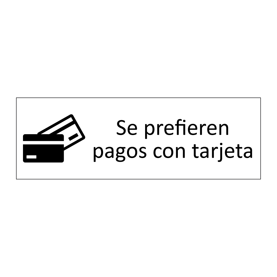 Se prefieren pagos con tarjeta