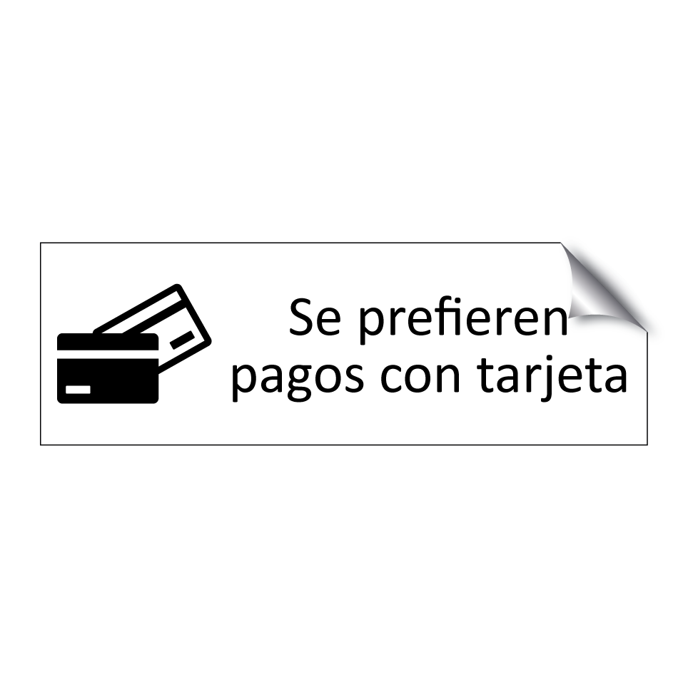 Se prefieren pagos con tarjeta