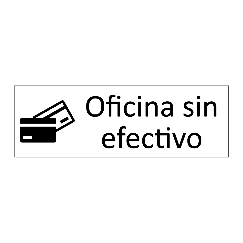 Oficina sin efectivo