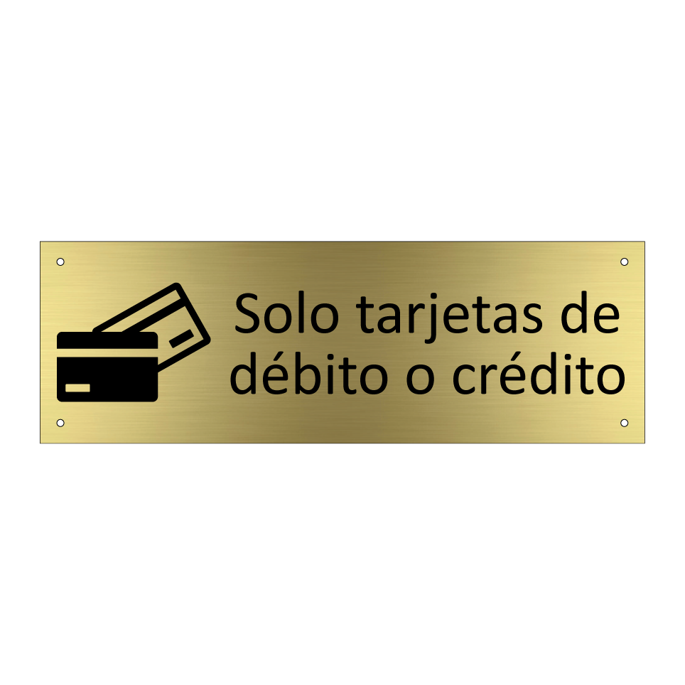 Solo tarjetas de débito o crédito
