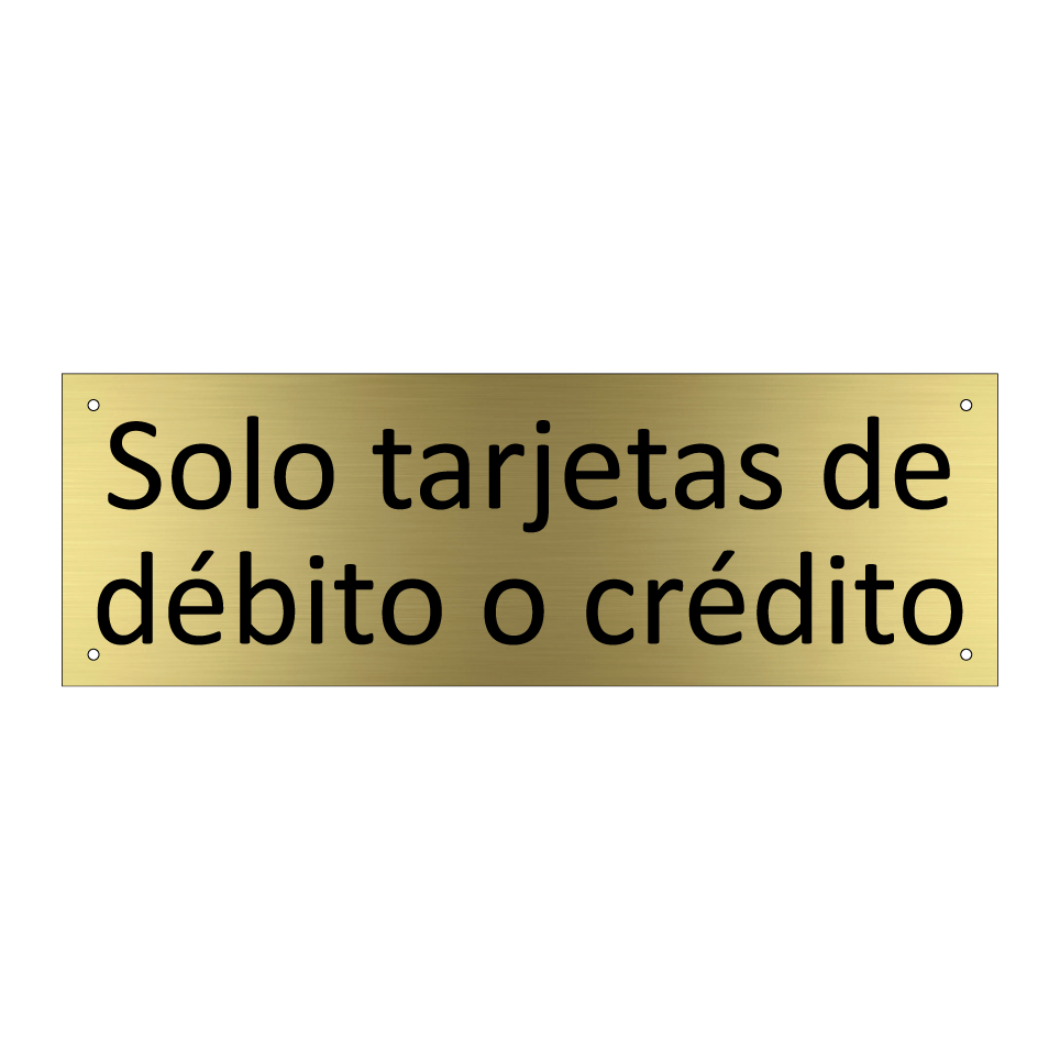 Solo tarjetas de débito o crédito