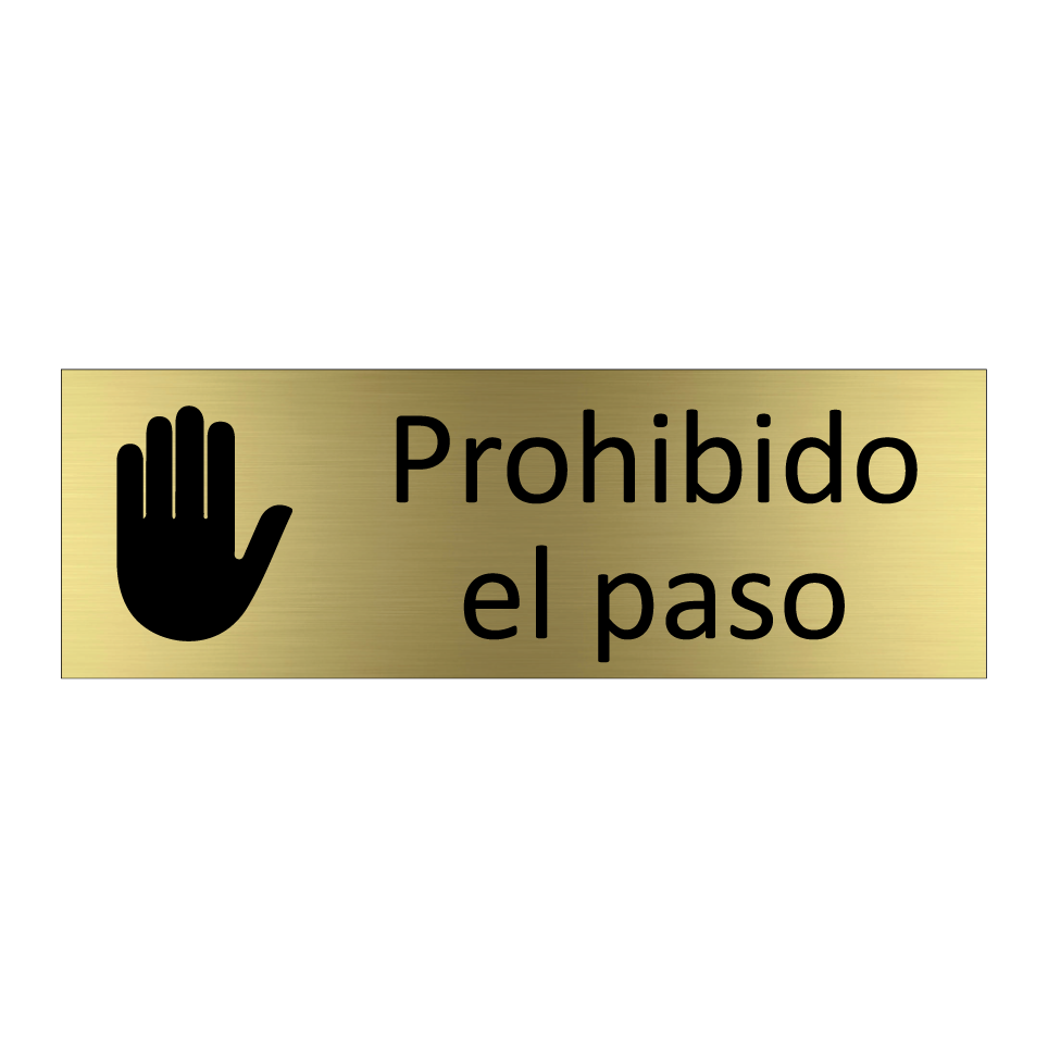 Prohibido el paso