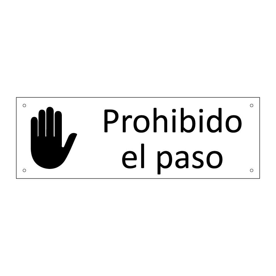 Prohibido el paso