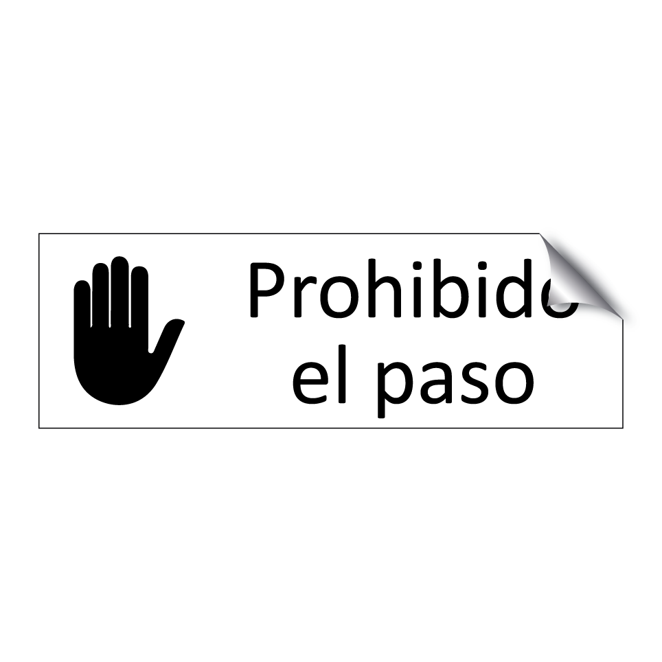 Prohibido el paso