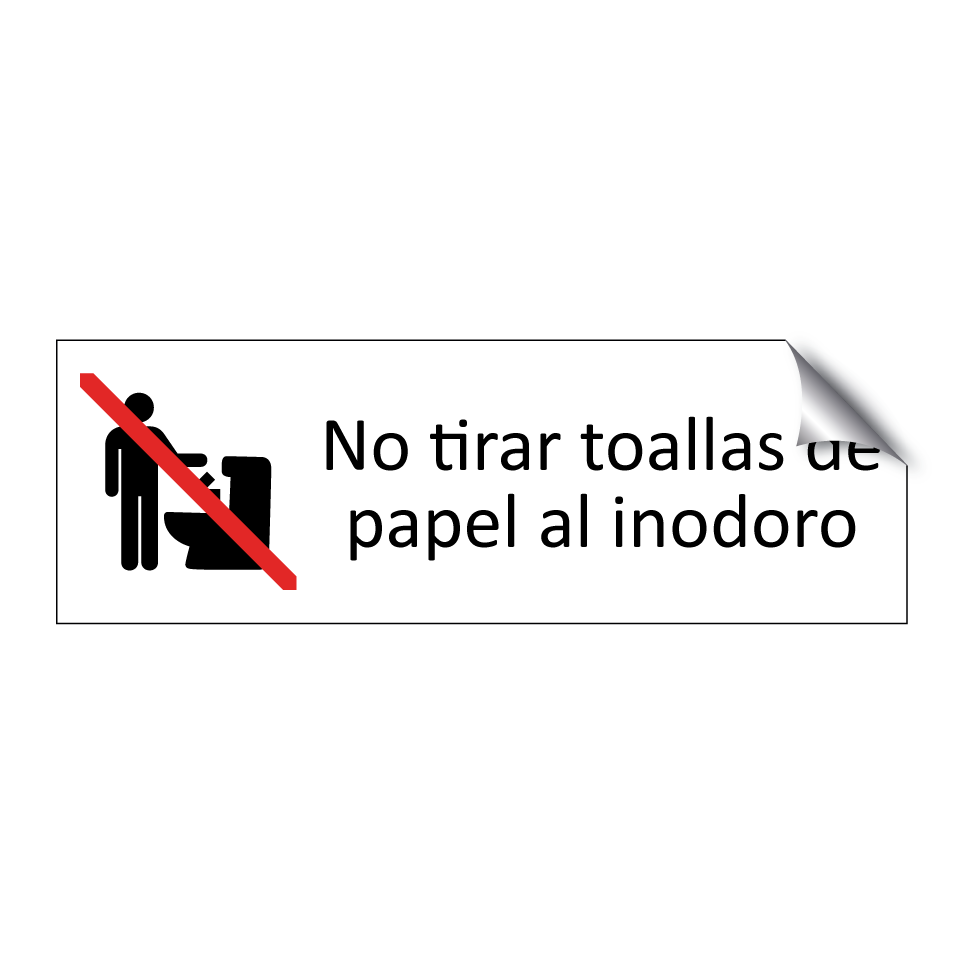 No tirar toallas de papel al inodoro