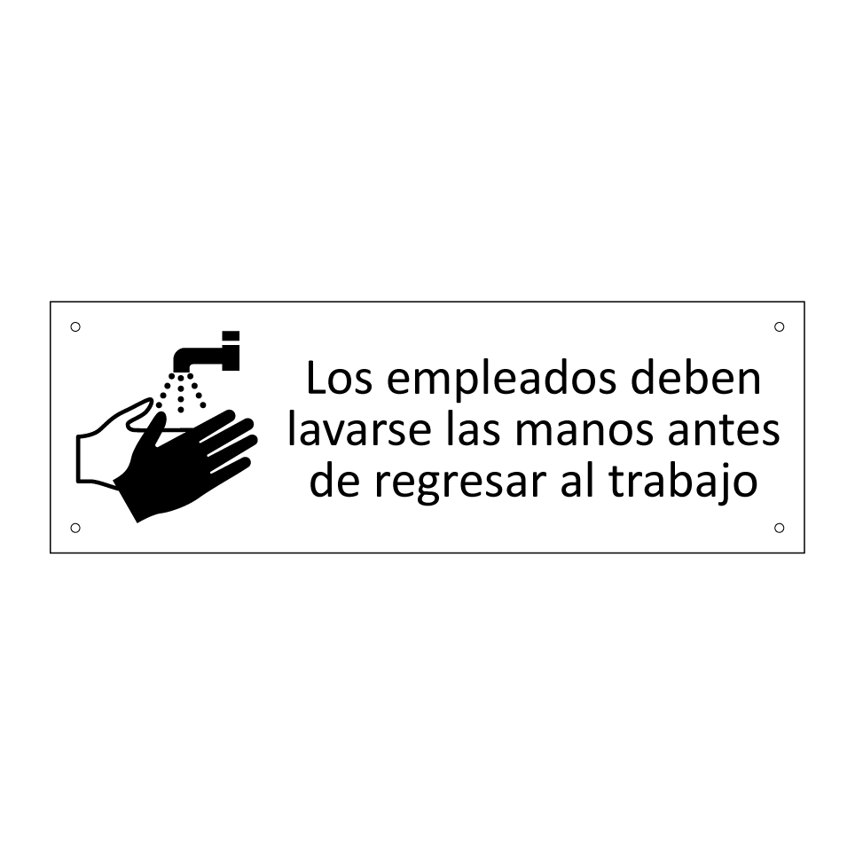 Los empleados deben lavarse las manos antes de regresar al trabajo