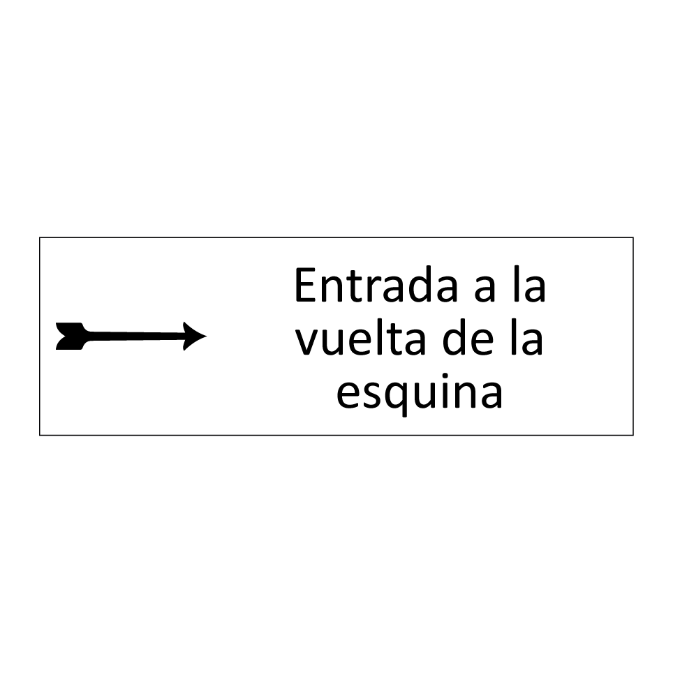 Entrada a la vuelta de la esquina