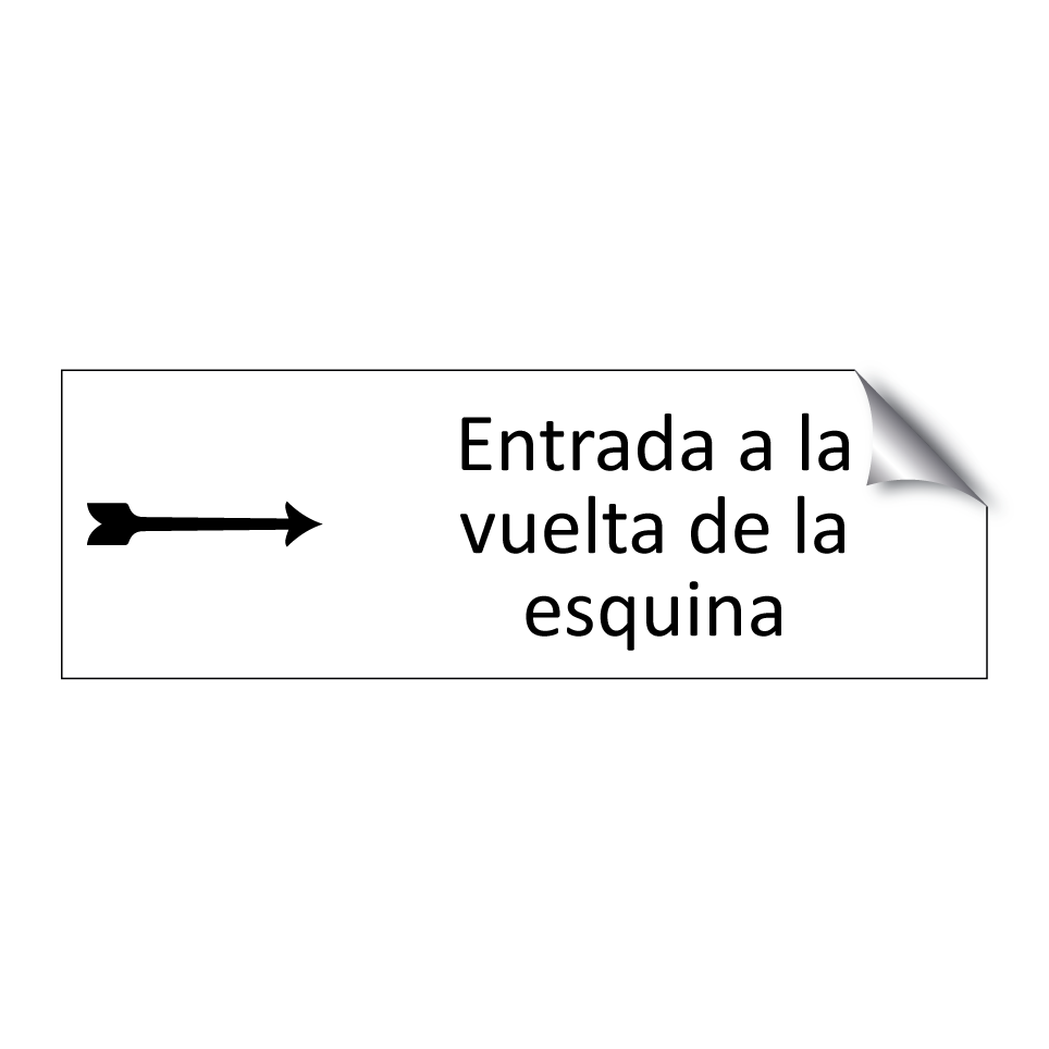 Entrada a la vuelta de la esquina