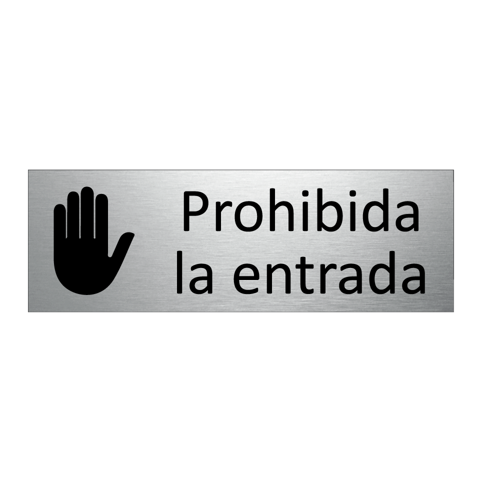 Prohibida la entrada