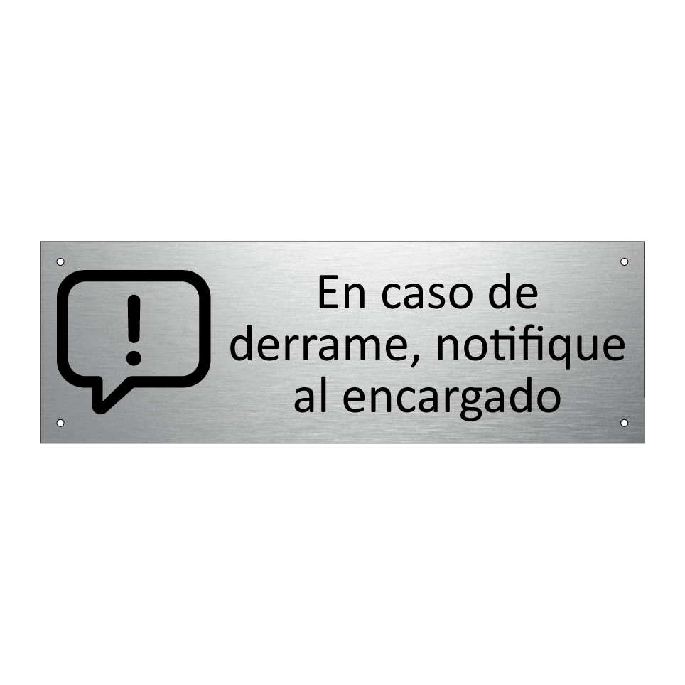 En caso de derrame, notifique al encargado