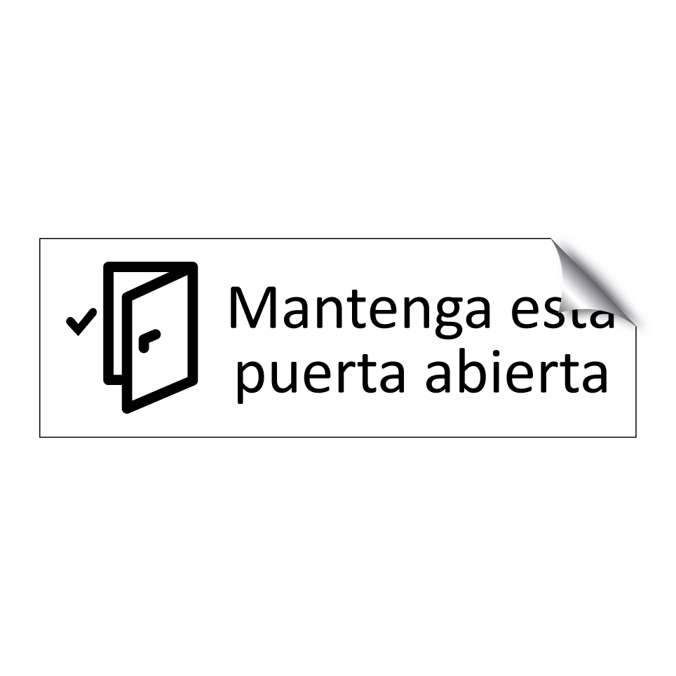 Mantenga esta puerta abierta