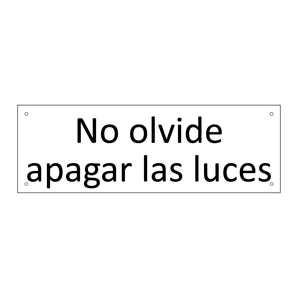No olvide apagar las luces