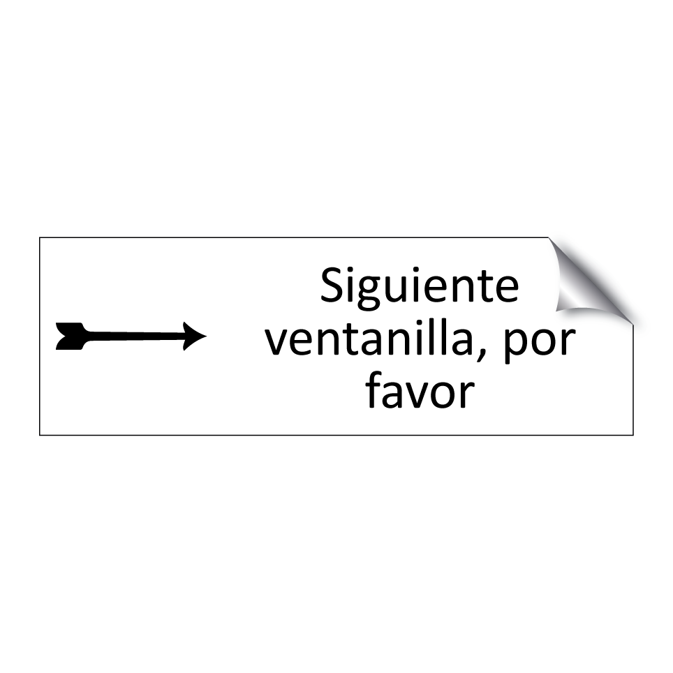 Siguiente ventanilla, por favor