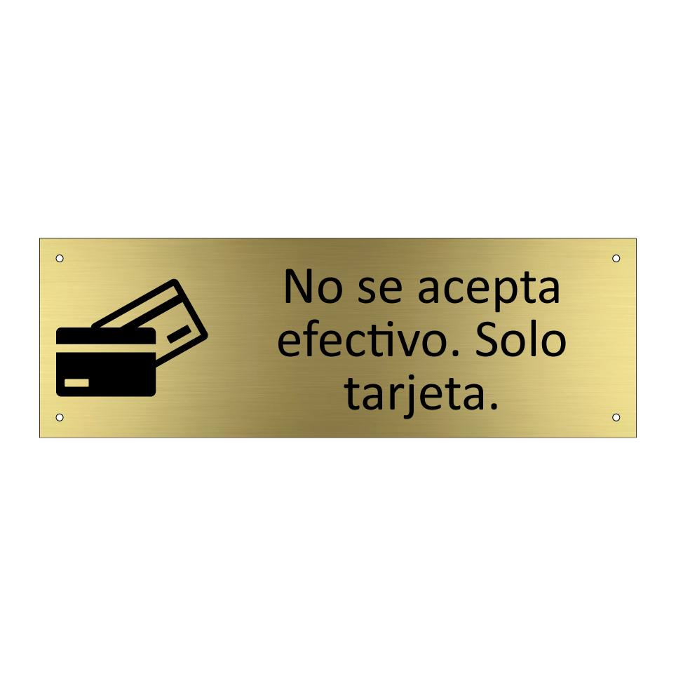 No se acepta efectivo. Solo tarjeta.