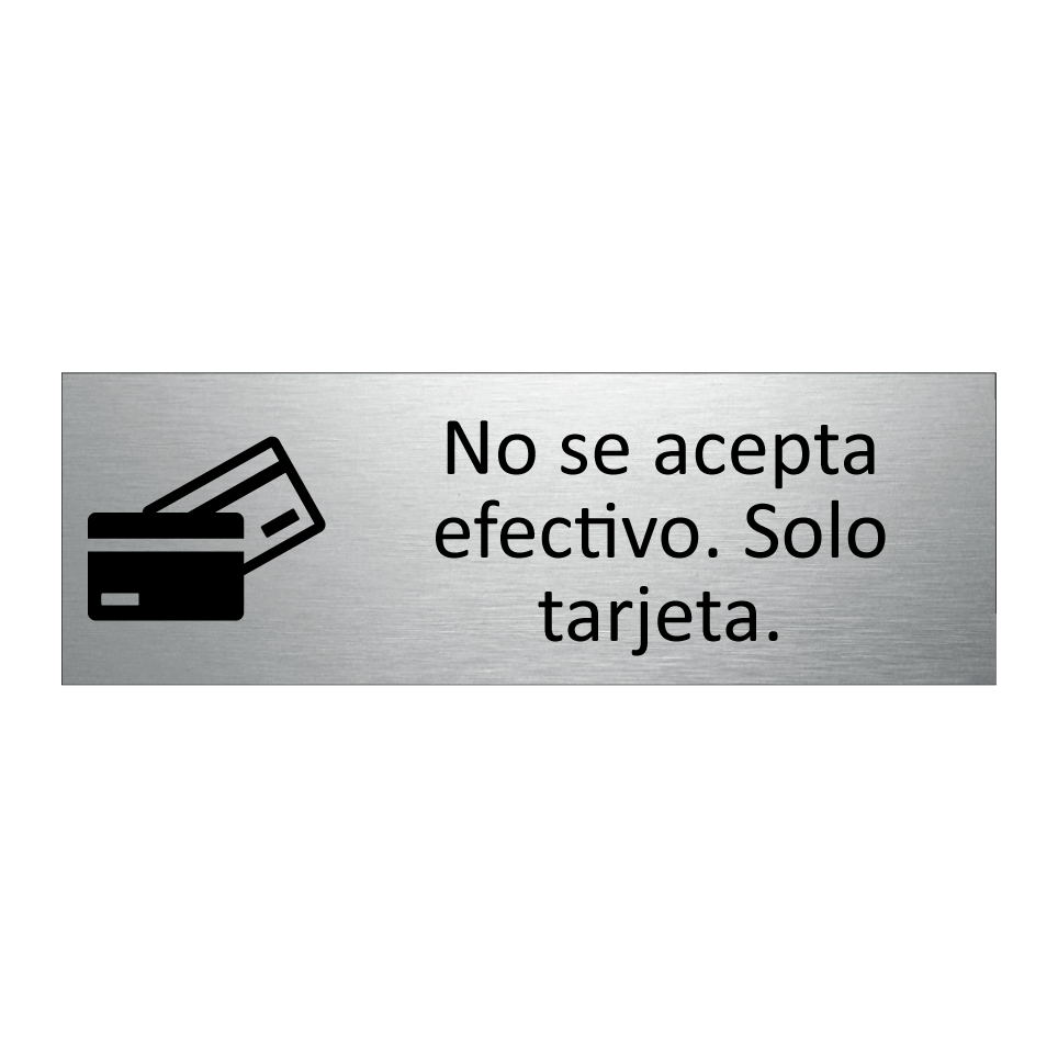 No se acepta efectivo. Solo tarjeta.