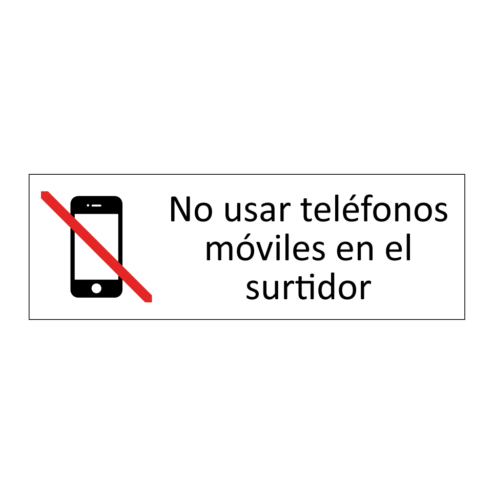 No usar teléfonos móviles en el surtidor