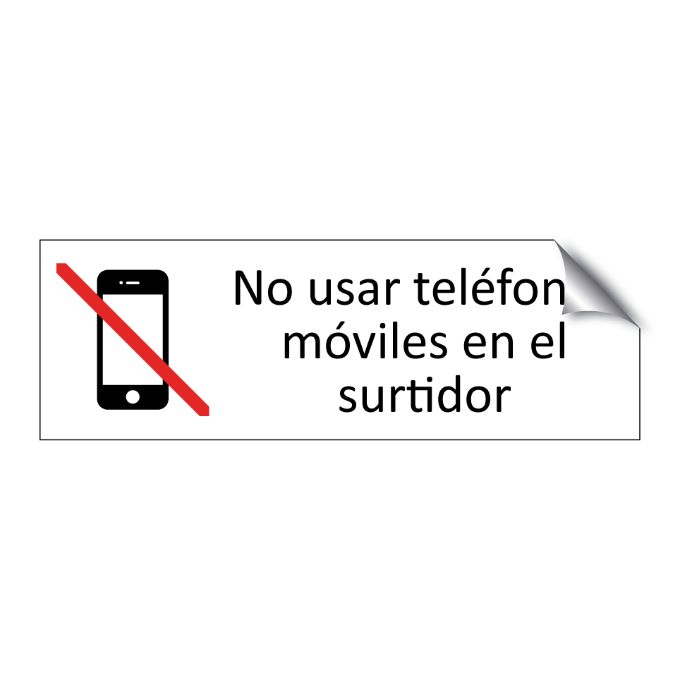 No usar teléfonos móviles en el surtidor