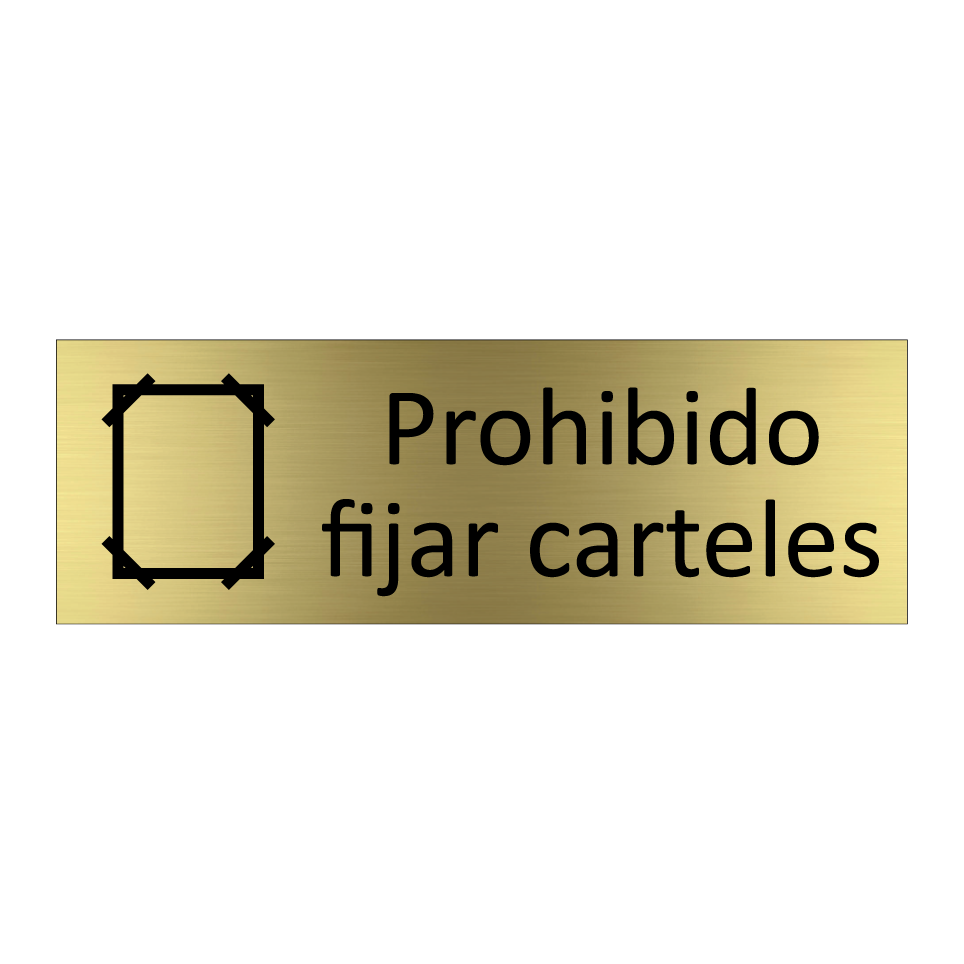 Prohibido fijar carteles