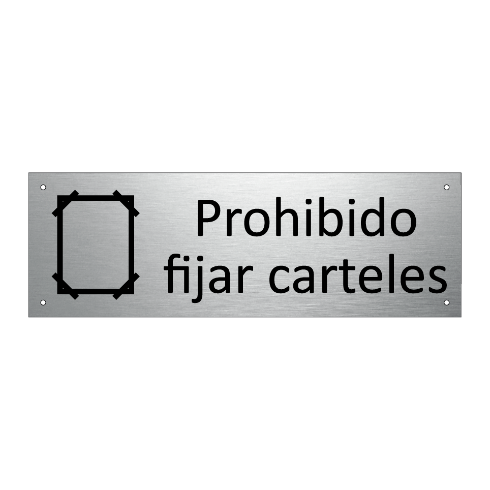 Prohibido fijar carteles