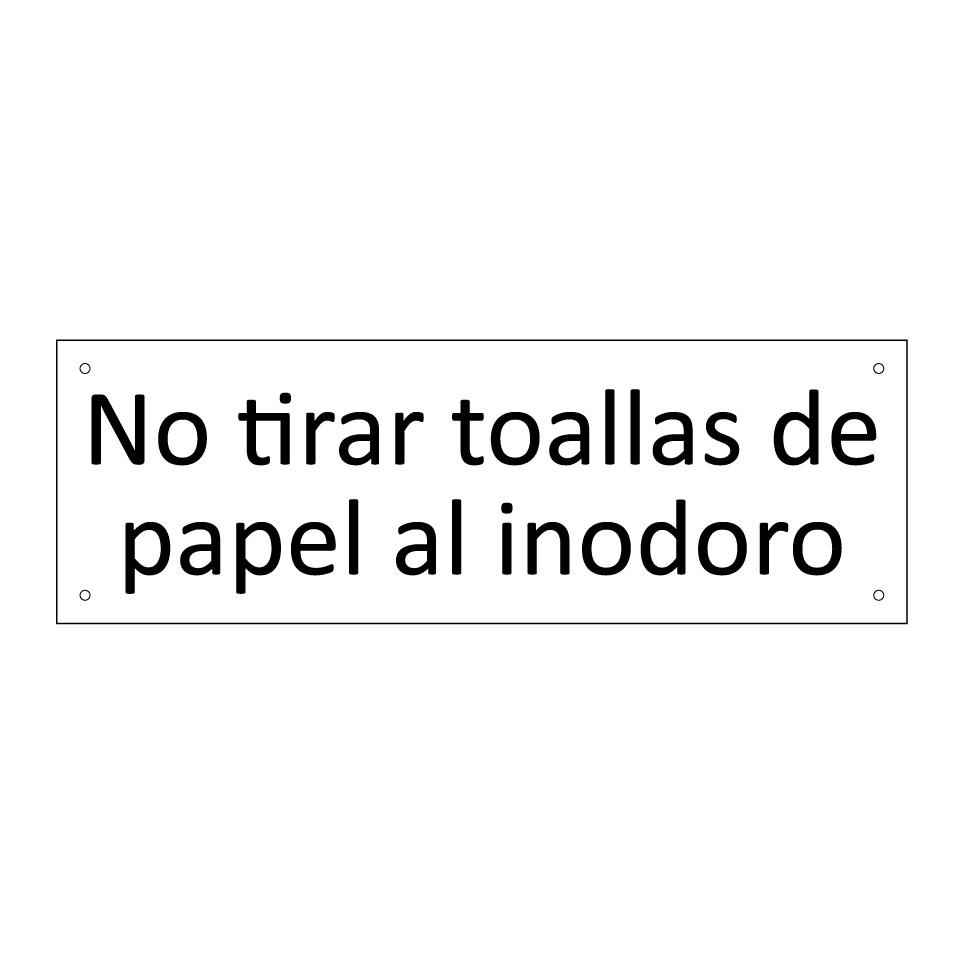 No tirar toallas de papel al inodoro