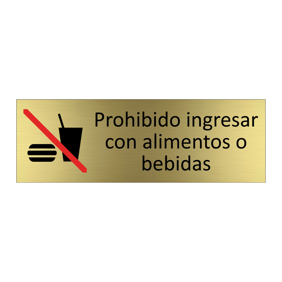 Prohibido ingresar con alimentos o bebidas