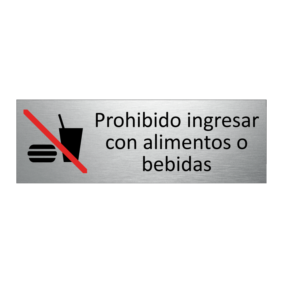 Prohibido ingresar con alimentos o bebidas