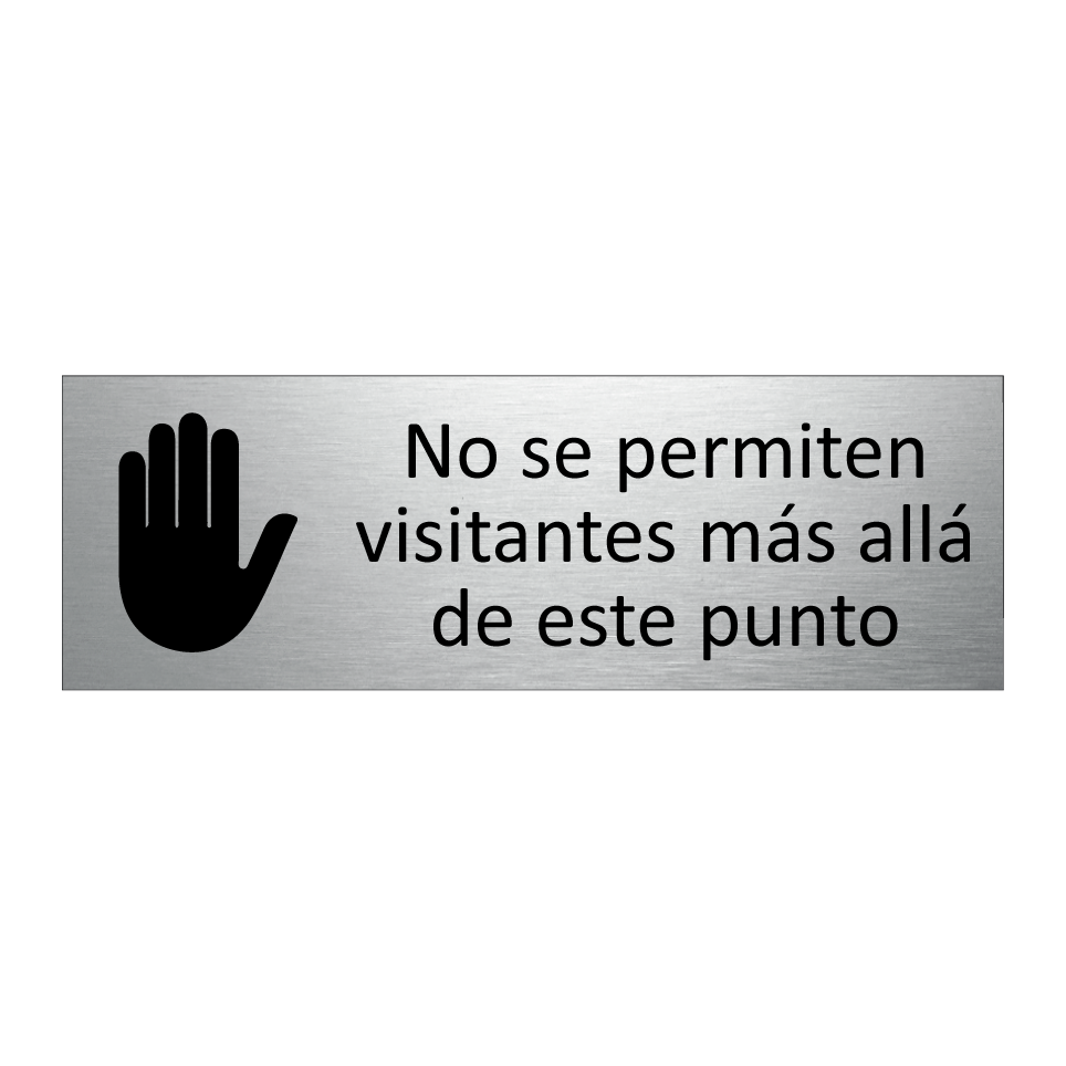 No se permiten visitantes más allá de este punto