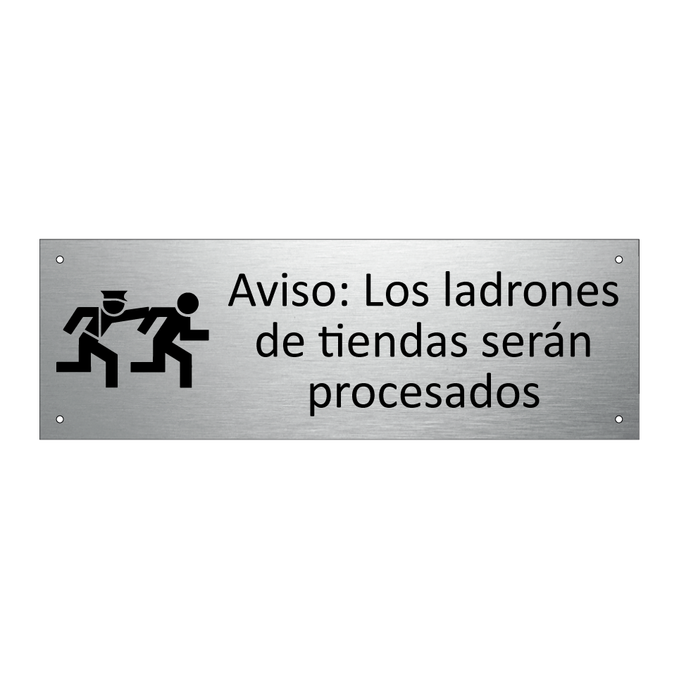 Aviso: Los ladrones de tiendas serán procesados