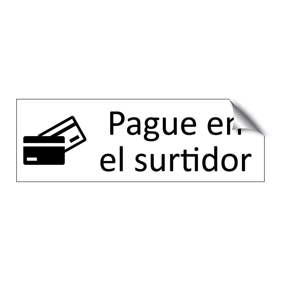 Pague en el surtidor