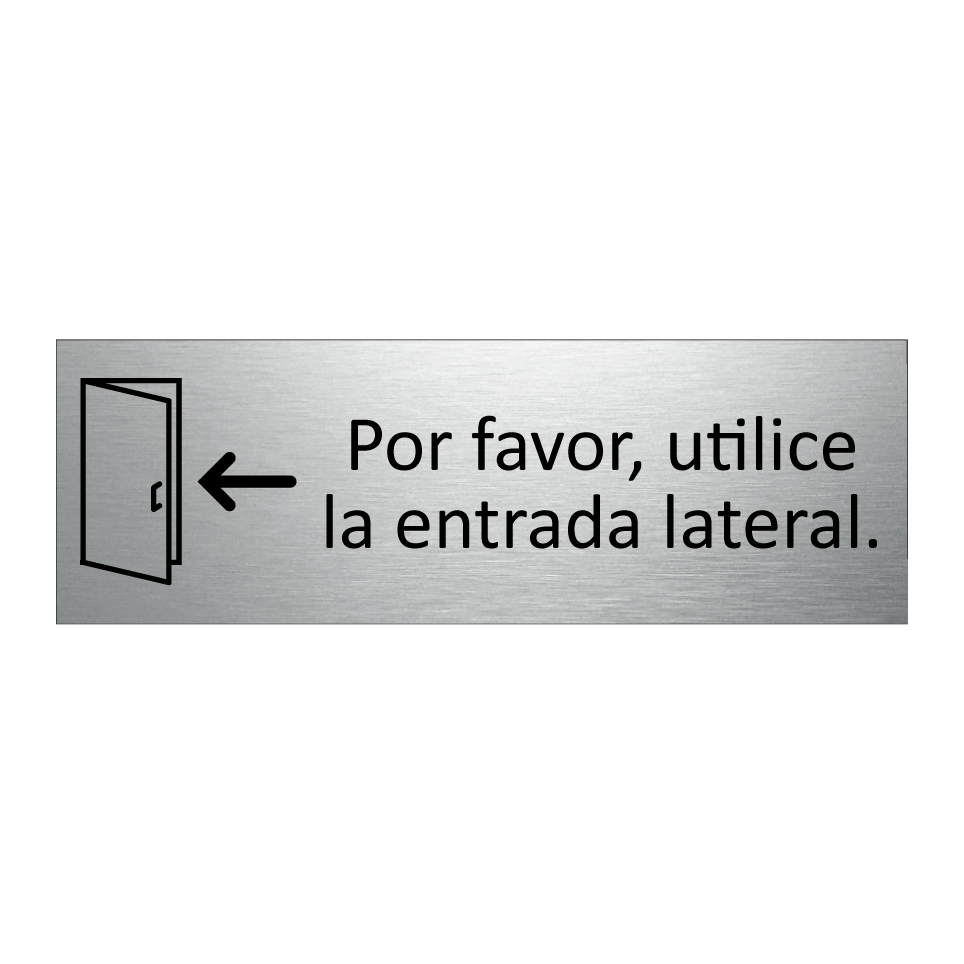 Por favor, utilice la entrada lateral.