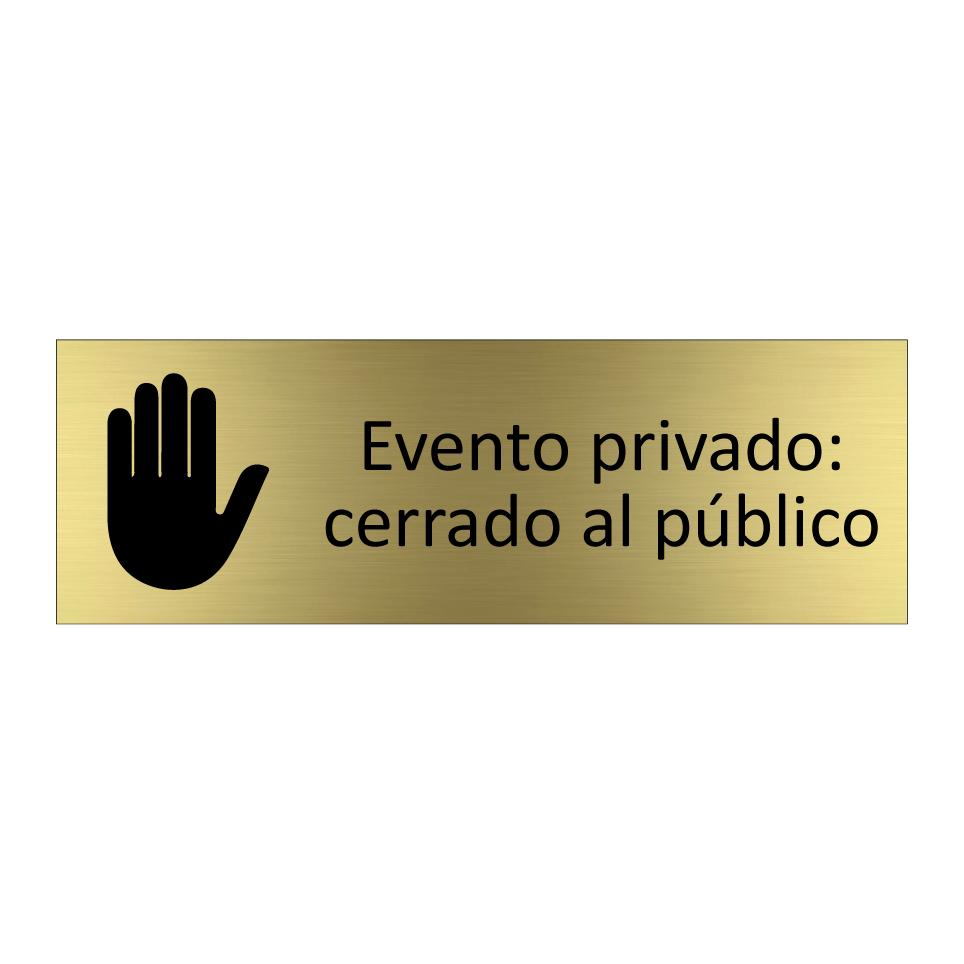 Evento privado: cerrado al público