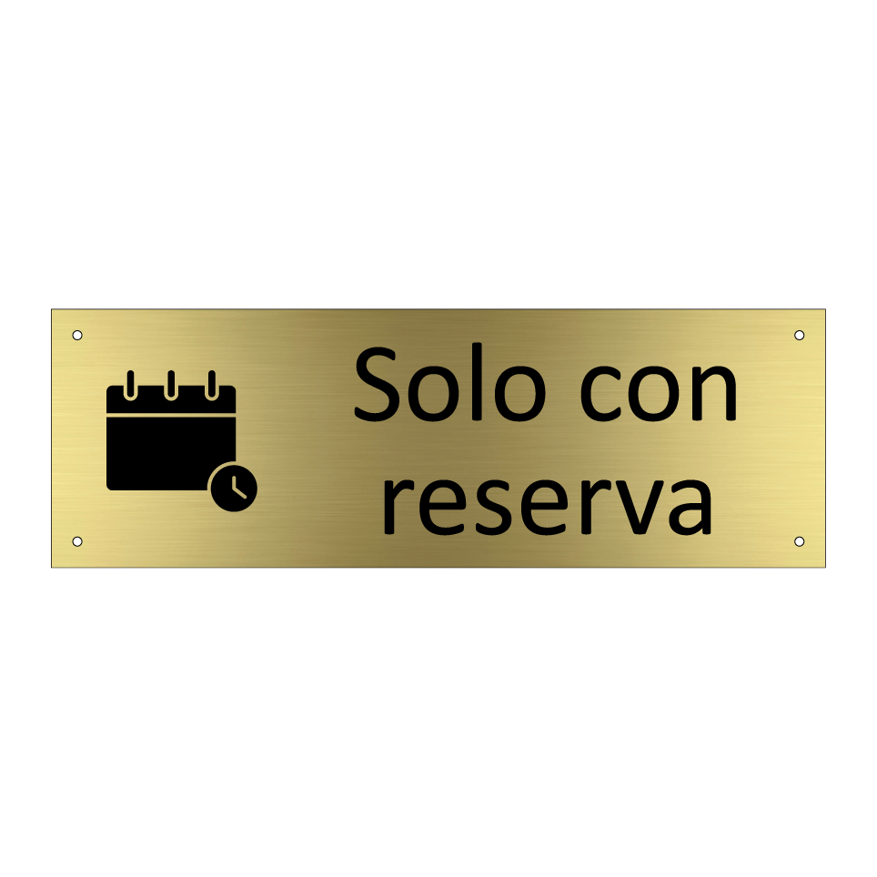 Solo con reserva