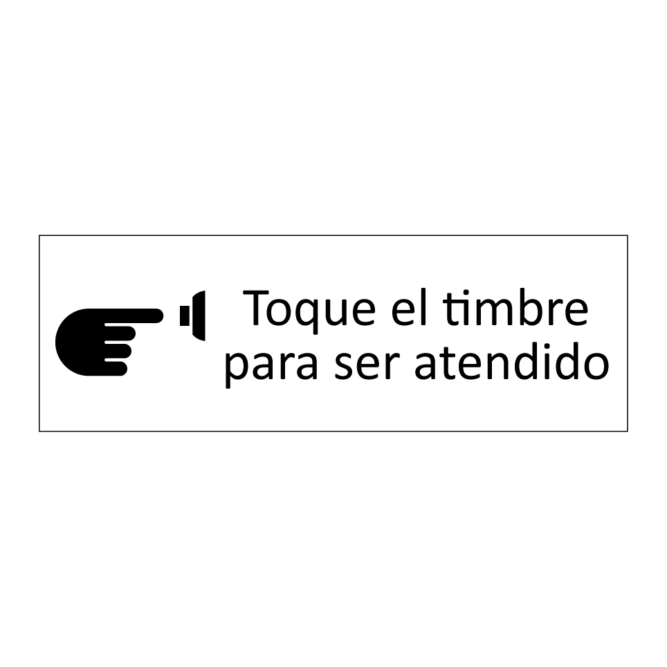 Toque el timbre para ser atendido