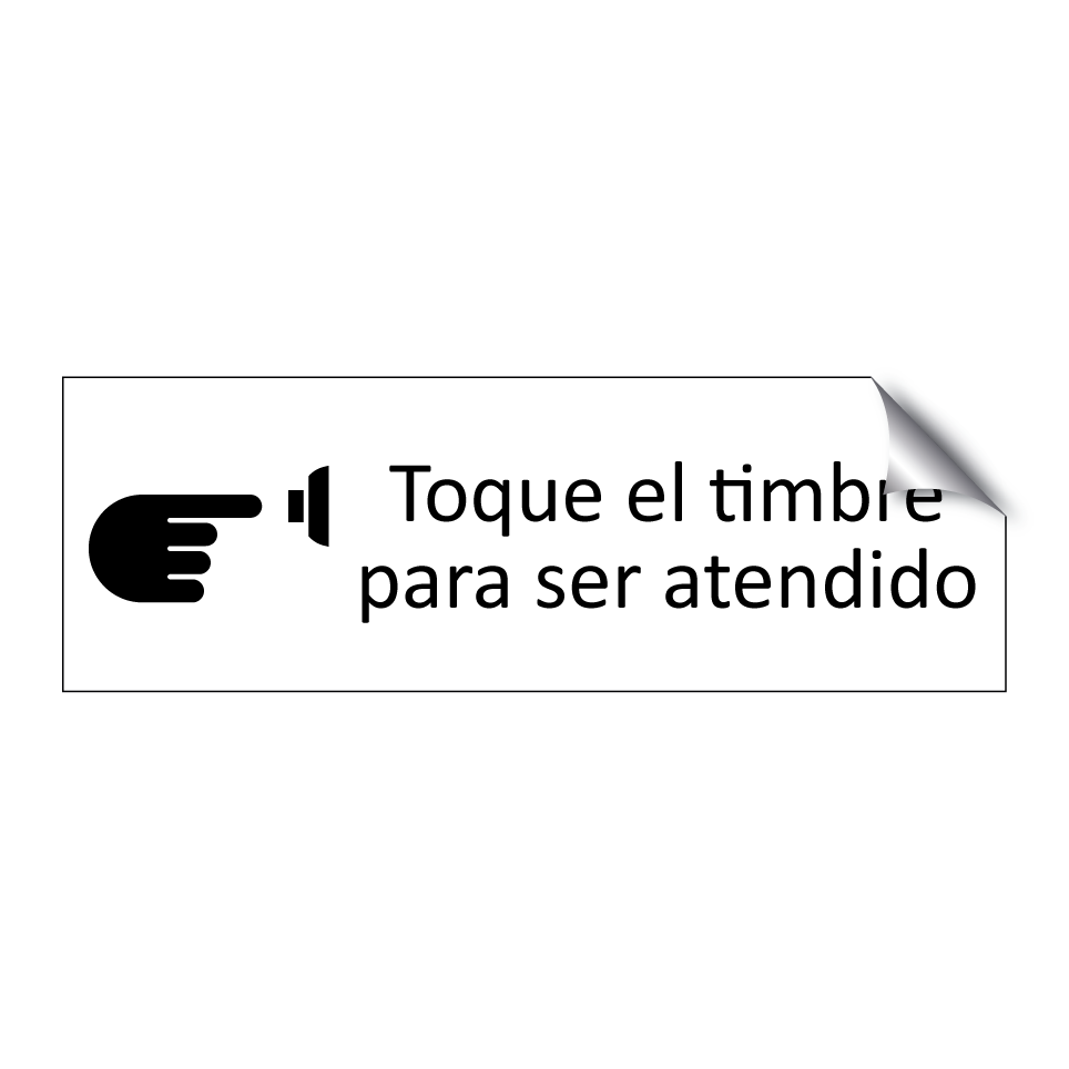 Toque el timbre para ser atendido