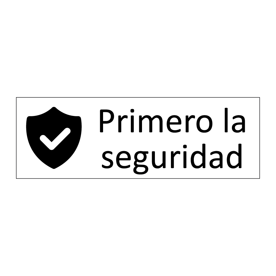 Primero la seguridad