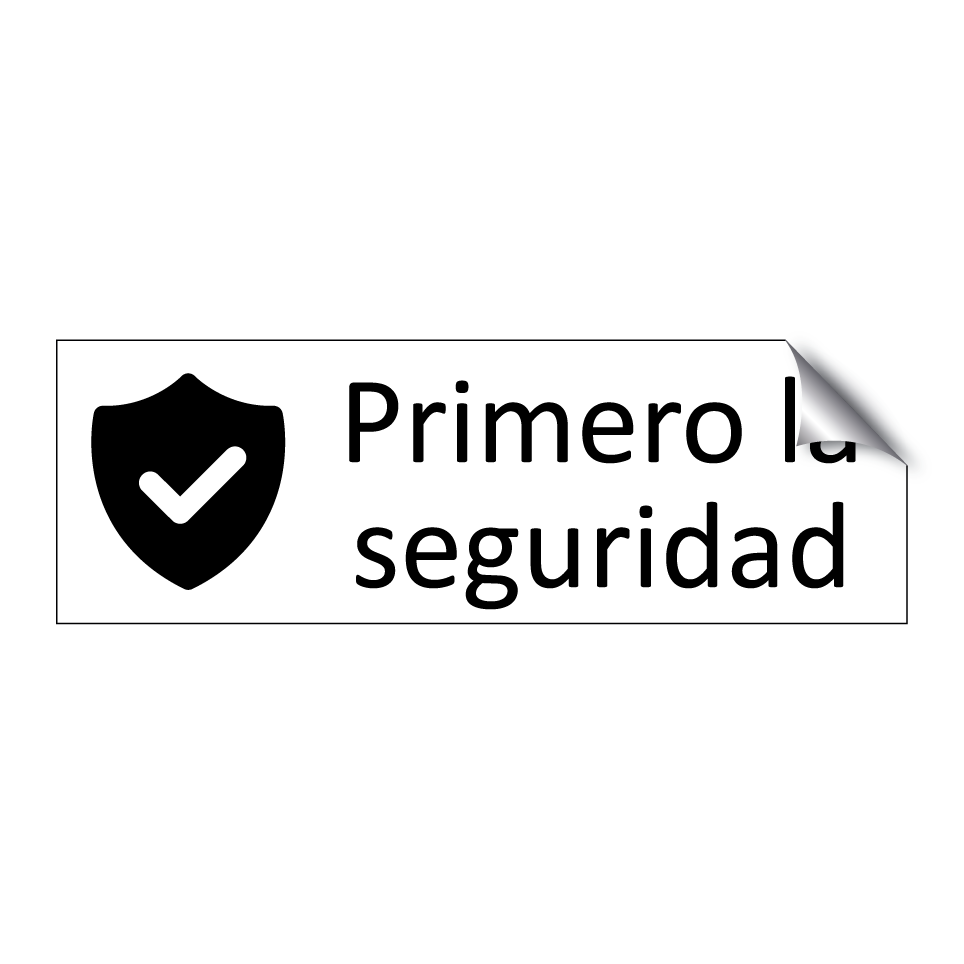 Primero la seguridad