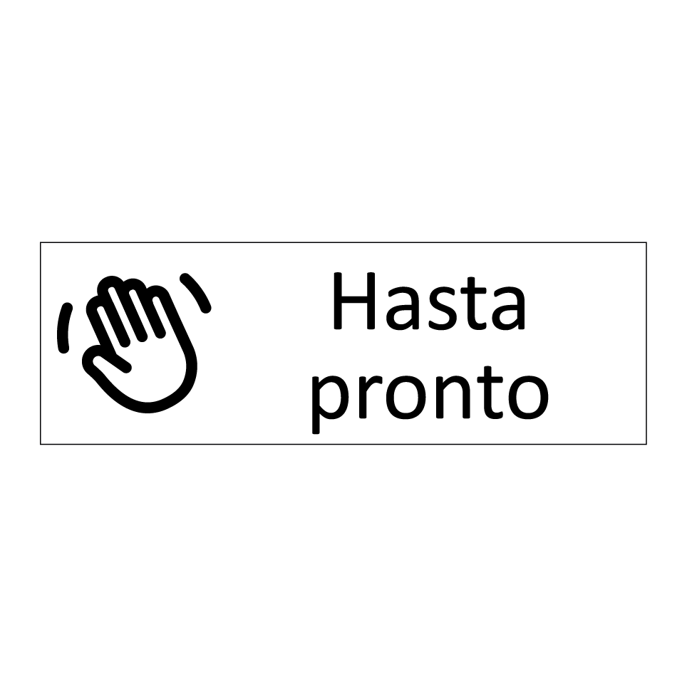 Hasta pronto
