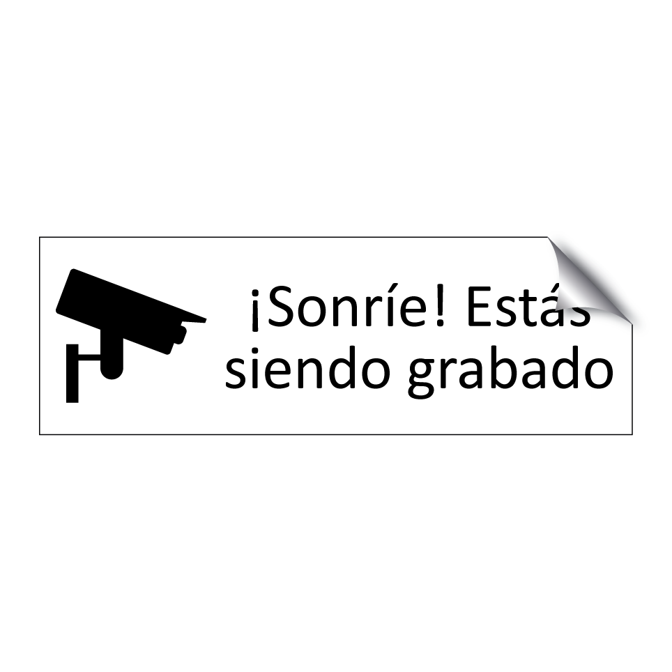 ¡Sonríe! Estás siendo grabado