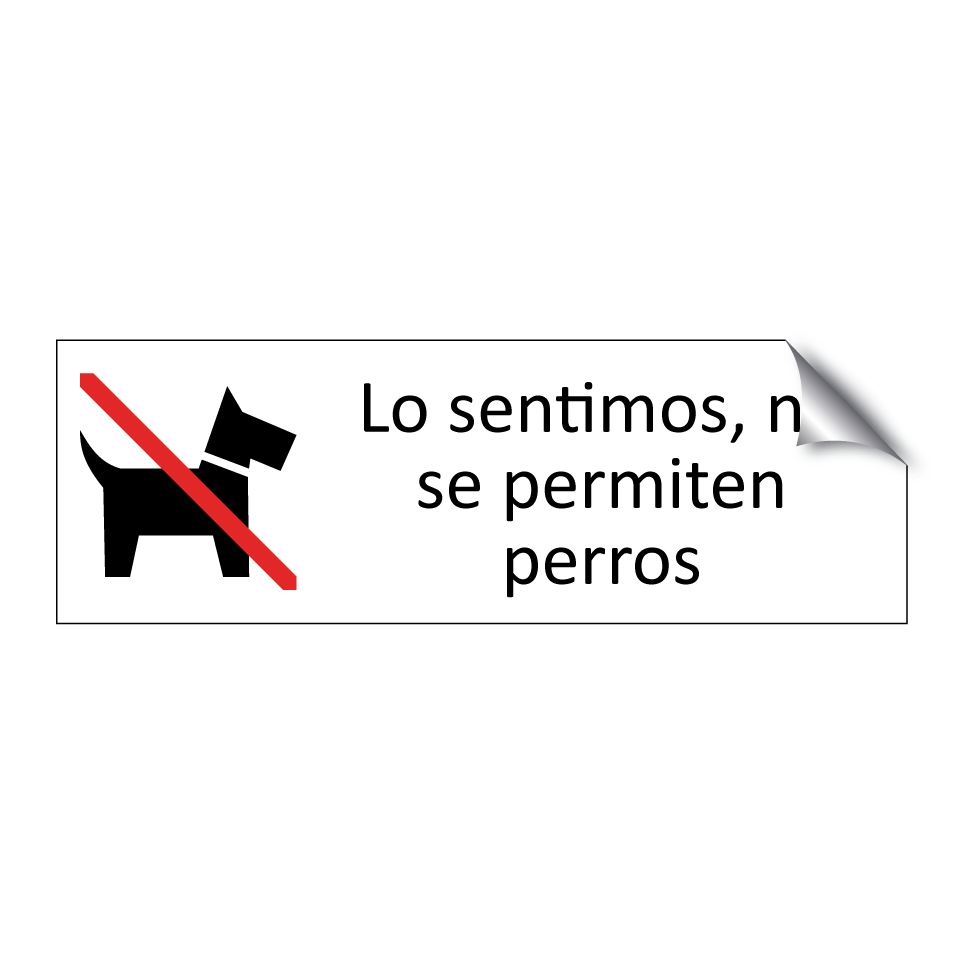 Lo sentimos, no se permiten perros